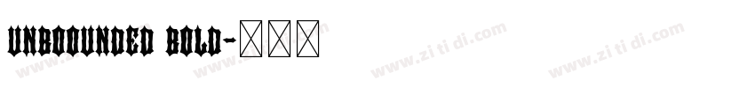 unboounded bold字体转换